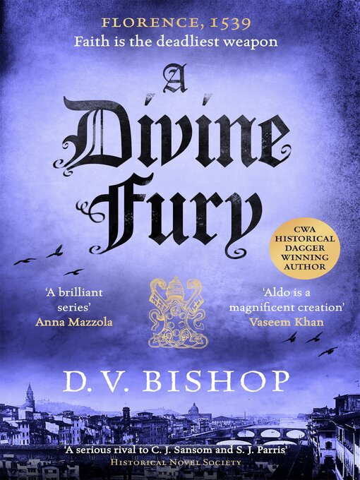 Title details for A Divine Fury by D. V. Bishop - Available